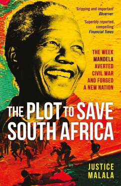 The Plot to Save South Africa (eBook, ePUB) - Malala, Justice