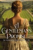 A Gentleman's Promise (Scandalous London, #1) (eBook, ePUB)