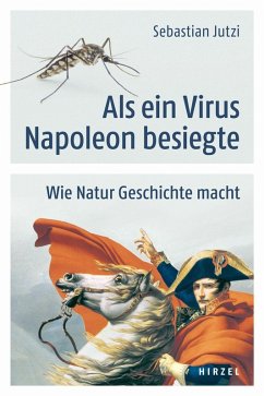 Als ein Virus Napoleon besiegte (eBook, PDF) - Jutzi, Sebastian