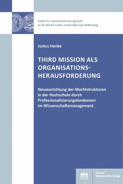 Third Mission als Organisationsherausforderung (eBook, PDF) - Henke, Justus