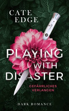 Playing with Disaster (eBook, ePUB) - Edge, Cate