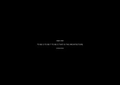 TO BE O TO BE T TO BE O THAT IS THE ARCHITECTURE (eBook, PDF) - Mer, Marc