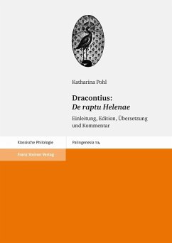 Dracontius: De raptu Helenae (eBook, PDF) - Pohl, Katharina