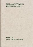 Melanchthons Briefwechsel / Band T 14: Texte 3780-4109 (1545) (eBook, PDF)