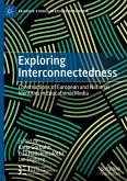 Exploring Interconnectedness