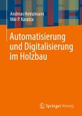 Automatisierung und Digitalisierung im Holzbau