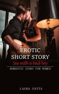 Erotic short story sex with a bad boy - Satta, Laura