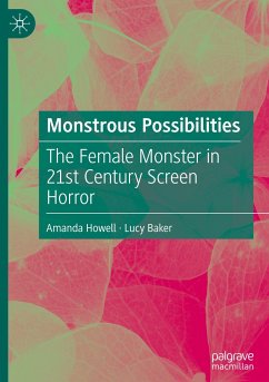 Monstrous Possibilities - Howell, Amanda;Baker, Lucy