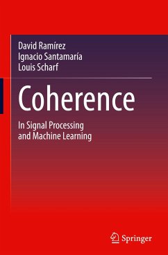 Coherence - Ramírez, David;Santamaría, Ignacio;Scharf, Louis