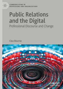 Public Relations and the Digital - Bourne, Clea