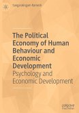 The Political Economy of Human Behaviour and Economic Development