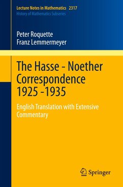 The Hasse - Noether Correspondence 1925 -1935 - Roquette, Peter;Lemmermeyer, Franz