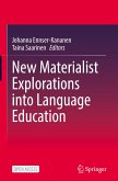 New Materialist Explorations into Language Education