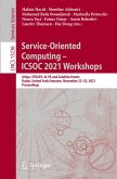 Service-Oriented Computing ¿ ICSOC 2021 Workshops