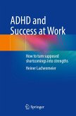 ADHD and Success at Work