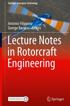 Lecture Notes in Rotorcraft Engineering