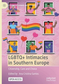 LGBTQ+ Intimacies in Southern Europe