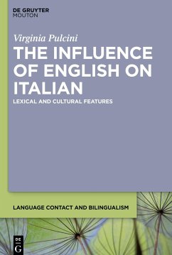 The Influence of English on Italian - Pulcini, Virginia