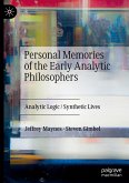 Personal Memories of the Early Analytic Philosophers