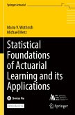 Statistical Foundations of Actuarial Learning and its Applications