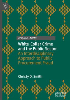White-Collar Crime and the Public Sector - Smith, Christy D.