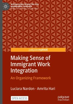 Making Sense of Immigrant Work Integration - Nardon, Luciara;Hari, Amrita