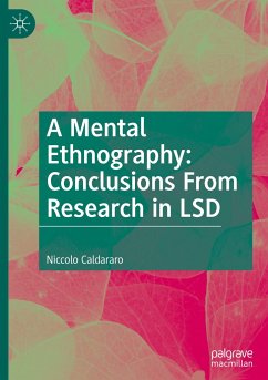 A Mental Ethnography: Conclusions from Research in LSD - Caldararo, Niccolo