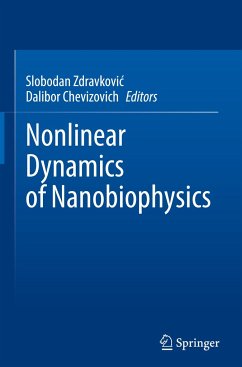 Nonlinear Dynamics of Nanobiophysics