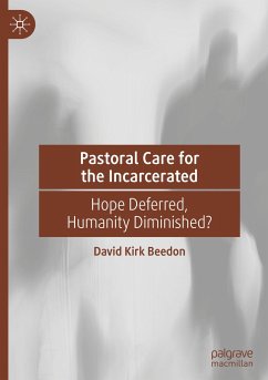 Pastoral Care for the Incarcerated - Beedon, David Kirk