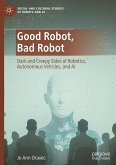 Good Robot, Bad Robot