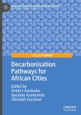 Decarbonisation Pathways for African Cities