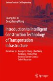 Introduction to Intelligent Construction Technology of Transportation Infrastructure