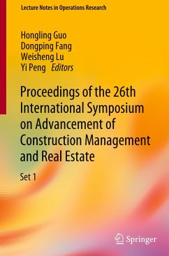 Proceedings of the 26th International Symposium on Advancement of Construction Management and Real Estate