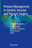 Primary Management in General, Vascular and Thoracic Surgery