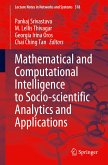 Mathematical and Computational Intelligence to Socio-scientific Analytics and Applications