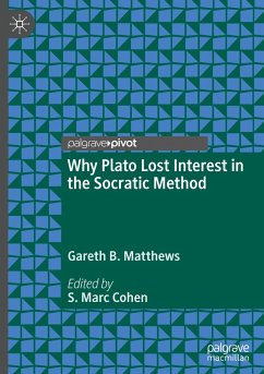 Why Plato Lost Interest in the Socratic Method - Matthews, Gareth B.