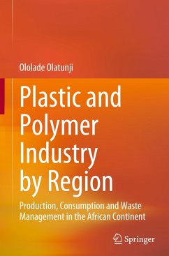 Plastic and Polymer Industry by Region - Olatunji, Ololade
