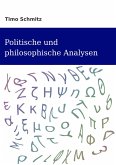 Politische und Philosophische Analysen (eBook, ePUB)