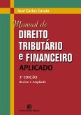 Manual de Direito Tributário e Financeiro Aplicado (eBook, PDF)