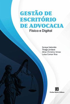 Gestão de Escritório de Advocacia (eBook, PDF) - Salomão, Soraya; Jordace, Thiago; Simas, Aline