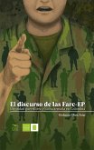 El discurso de las Farc-EP (eBook, ePUB)