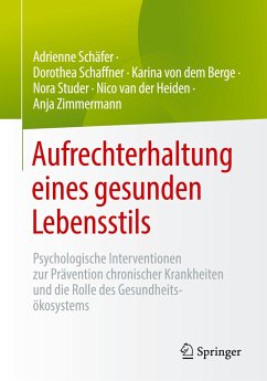 Aufrechterhaltung eines gesunden Lebensstils - Schäfer, Adrienne;Schaffner, Dorothea;Berge, Karina von dem