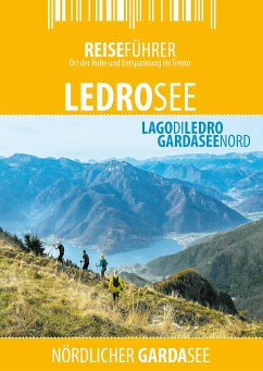 Ledrosee - Reiseführer - Lago di Ledro - Hüther, Robert