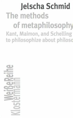 The methods of metaphilosophy - Schmid, Jelscha