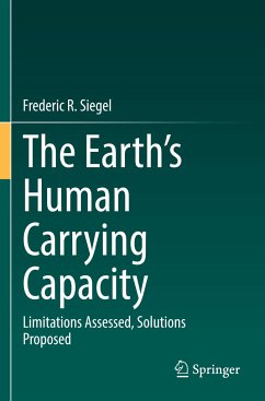 The Earth¿s Human Carrying Capacity - Siegel, Frederic R.