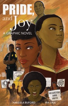 Pride, and Joy: A Graphic Novel (eBook, ePUB) - Buford, Hakeela