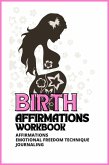 Birth Affirmations Workbook (eBook, ePUB)