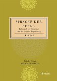SPRACHE DER SEELE (Farb-Edition) (eBook, ePUB)