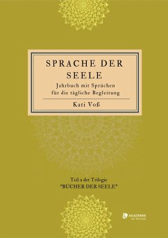 SPRACHE DER SEELE (Farb-Edition) (eBook, ePUB) - Voß, Kati