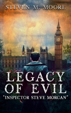 Legacy of Evil (eBook, ePUB) - Moore, Steven M.